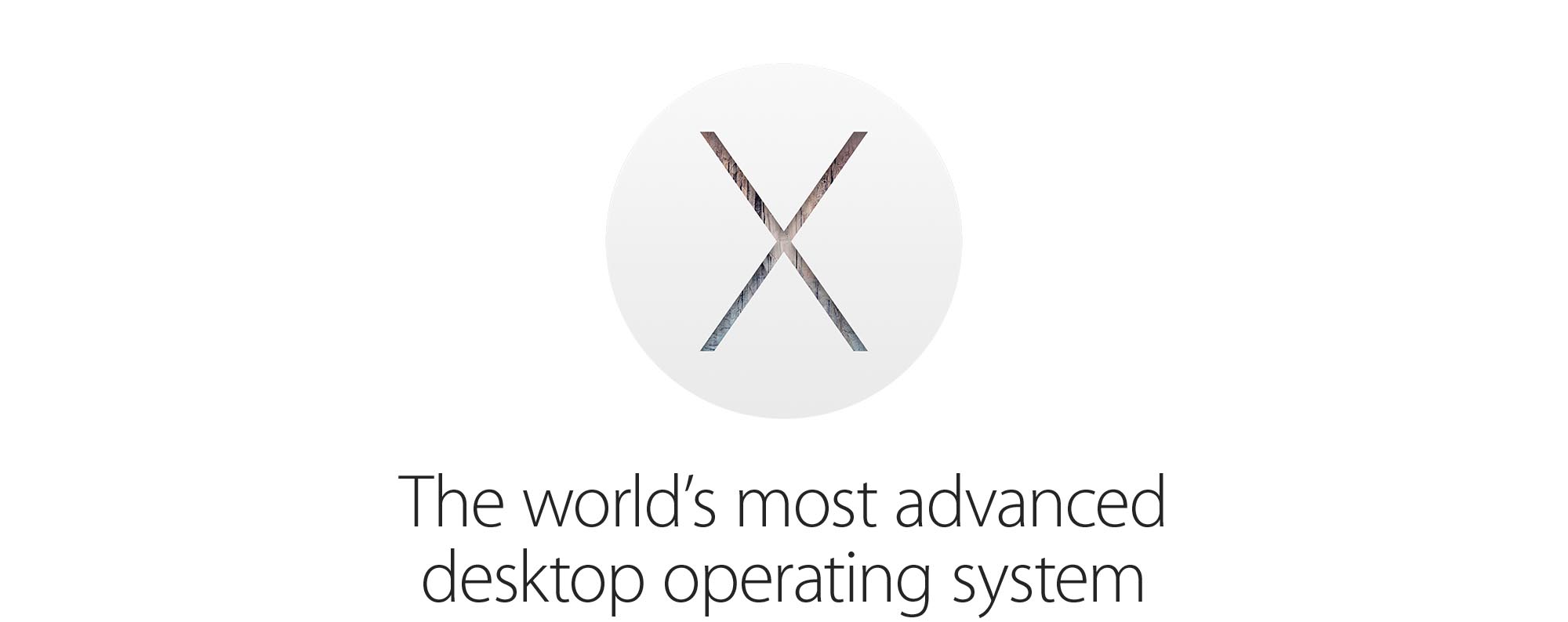 The world's most advanced desktop operating system